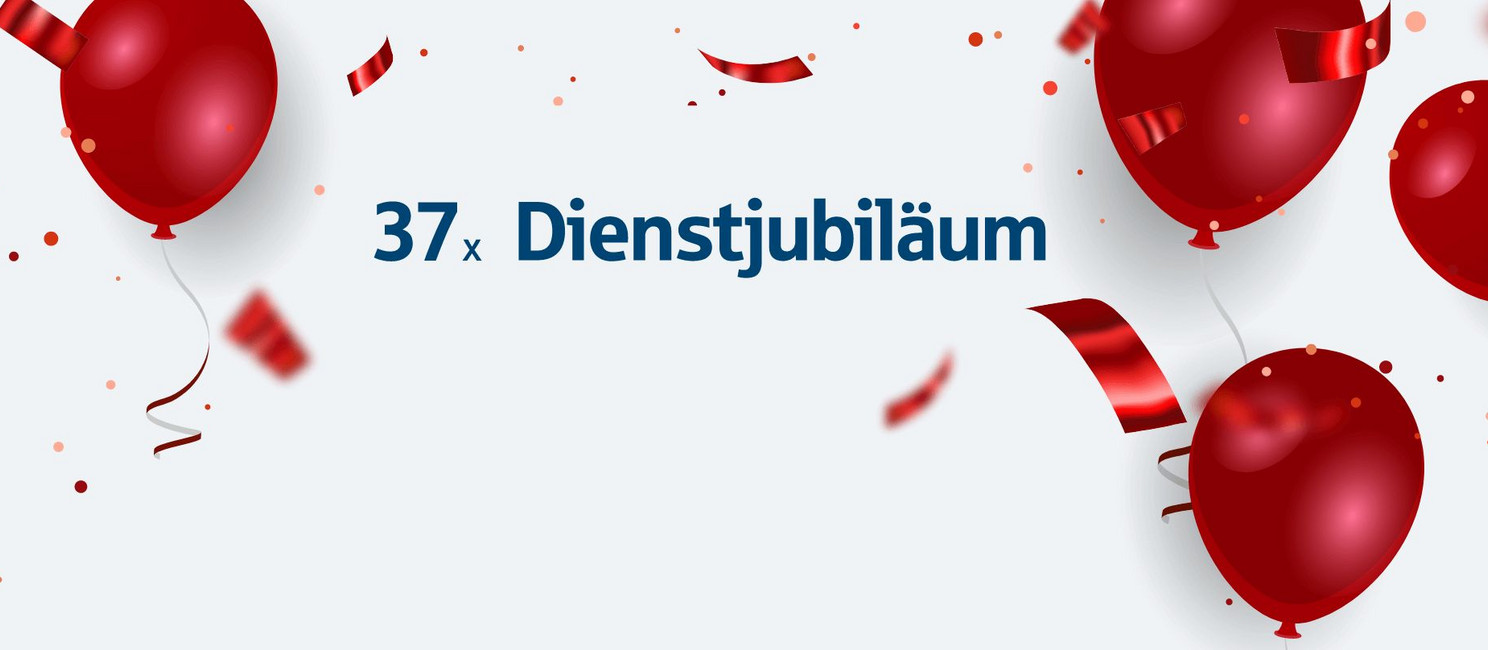 Grafik mit roten Luftballons und der Überschrift 37 mal Dienstjubiläum